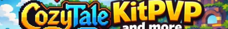 CozyTale | KitPVP | and more