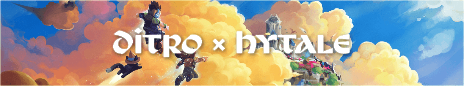 Ditro × Hytale